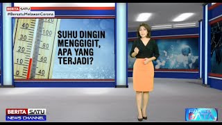 Fakta Data: Suhu Dingin Menggigit, Apa yang Terjadi?