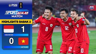 HIGHLIGHT BABAK 2 INDONESIA VS VIETNAM WORLDCUP QUALIFIERS 2026