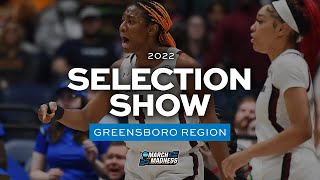 Women's 2022 NCAA tournament bracket | Greensboro Region reveal