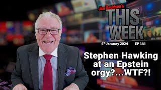 Jim Davidson - Stephen Hawking at an Epstein orgy?...WTF?!