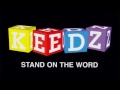 keedz stand on the word rls radio edit