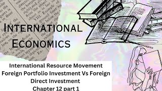 | International Resource Movement | FPI Vs FDI |