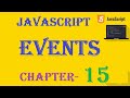 Events - JavaScript Tutorial - w3Schools - Chapter-15 English