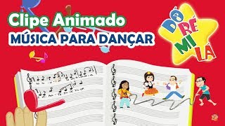 Música para Dançar - DóRéMiLá