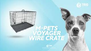 M-Pets Voyager Wire Crate | Quick Review | Shop Dog Crate | M-Pets Dog Crate | Trio Pet Care | Dubai