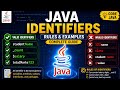 Java Identifiers Explained in deep | Java Identifiers in Detail | Rules, Valid & Invalid Examples