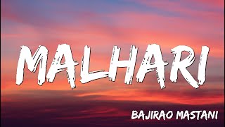 Malhari | Bajirao Mastani |Vishal Dadlani( Lyrics )
