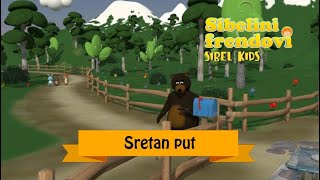 Sibel Kids - Sretan put