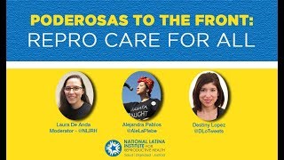 Poderosas To The Front: Repro Care For All