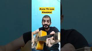 Kuch To Log Kahenge | Kishore Kumar | Guitar Lesson | Ramanuj Mishra | #shorts