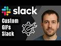How to Send Custom GIFs to Slack (2026 Step-by-Step Beginner Tutorial)