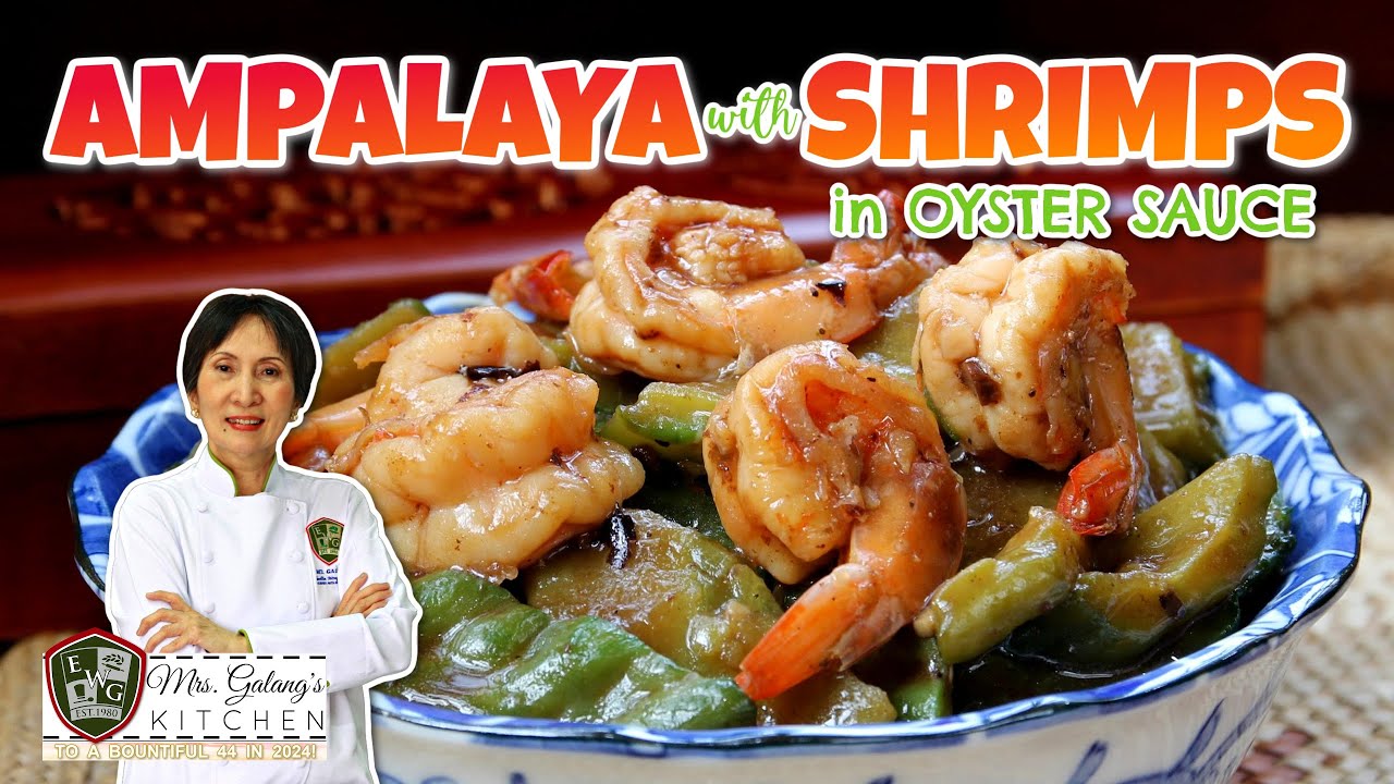 Ampalaya With Shrimps In Oyster Sauce Bawasan Ang Pait Ng Ampalaya