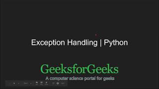 Python Programming Tutorial | Exception Handling in Python | GeeksforGeeks