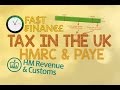 How does UK Tax work? - What you need to know about HMRC & PAYE