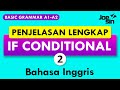 IF CONDITIONAL 2 | Penjelasan Lengkap dan Contoh | Belajar Grammar Dasar Bahasa Inggris