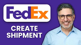 NEW! How to Create a Shipment in FedEx Ship Manager (2025) 📦 | Complete Guide to FedEx Shipping