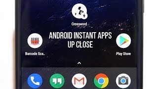 Android Instant Apps on Android O up close