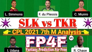 SLK vs TKR 7th Match Dream11, SLK vs TKR Dream11 Team Today, SLK vs TKR Dream 11 Today Match, CPL21