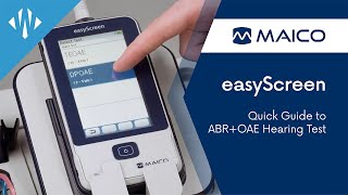 Quick Guide to OAE Hearing Test with Maico easyScreen | Wellness PRO