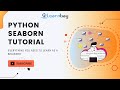 Python Seaborn Tutorial | Beginners | Courses