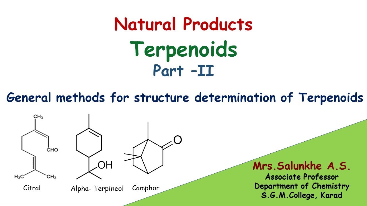 Natural Products: Terpenoids Part II : General Methods For Structure ...