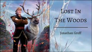 Lost In The Woods - Jonathan Groff | "Frozen 2" | (Lyrics)