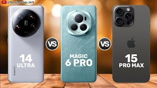 Xiaomi 14 Ultra vs Honor Magic 6 Pro vs iPhone 15 Pro Max || Price ⚡ Comparison 🔥 Which one is Best?