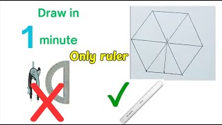 How to draw a DIY Regular Hexagon! No Compass/Protractor!