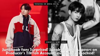 Jungkook fans Surprised! Jungkook BTS Appears on Producer's TikTok Account, everyone is shocked!