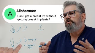 Can I Get a Breast Lift Without Getting Breast Implants?