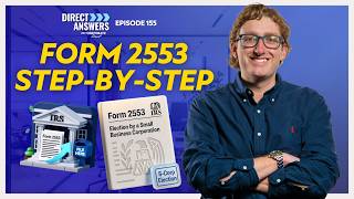 Filing Form 2553? Here's What The IRS Actually Requires