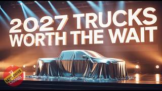 2027 Pickup Truck Lineup Is Wild — Are These 8 Models Really Worth the Wait?