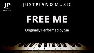Free Me (Piano Accompaniment) Sia