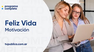 Motivación: el deseo puesto en acción - Feliz Vida