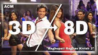 "Raghupati Raghav Krrish 3" 8D Sound Full Video Song | Hrithik Roshan, Priyanka Chopra