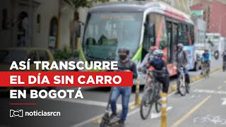 En video: así transcurre el día sin carro y moto en Bogotá