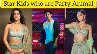 Star Kids who are Party Animal | Ananya Pandey | Aryan Khan | Nysa Devgan | Rams Gyan | Bollywood