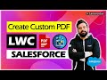 Create Custom PDF in Lightning Web Component | Salesforce ☁️⚡️