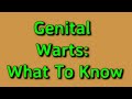 Genital Warts: What To Know