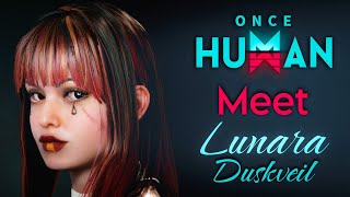 Lunara Duskveil : Once Human Character Creation | Epic Sci-Fi Survivor