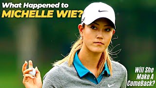 What Happened to Michelle Wie? | Will She Make A Comeback? | Golf Documentary