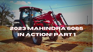 2023 Mahindra 6065 In Action! Part 1