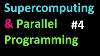 Network Size tutorial- Supercomputing and Parallel Programming in Python and MPI 4
