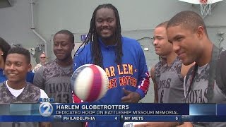 Globetrotters dedicate basketball hoop at USS Missouri