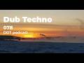 Dub Techno sessions