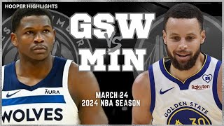 Golden State Warriors vs Minnesota Timberwolves Full Game Highlights | Mar 24 | 2024 NBA Season