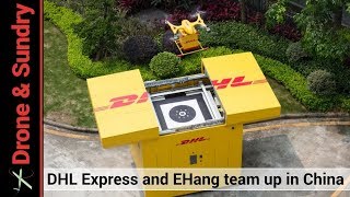 DHL Express and EHang team up in China