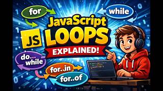 JavaScript Loops – Explanation with Examples