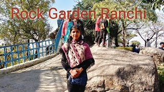 Rock Garden Ranchi ll Best Tourist Place In Ranchi Jharkhand ll