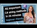 All C# string methods explained (C# Programming tutorial for Beginners)